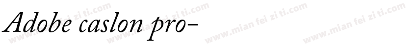 Adobe caslon pro字体转换